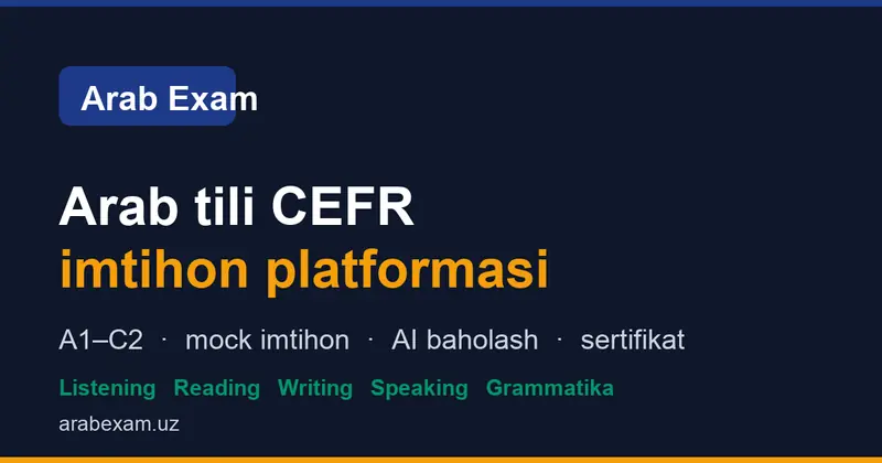 Arab tili CEFR imtihon platformasi — arabexam.uz saytining ko‘rinishi